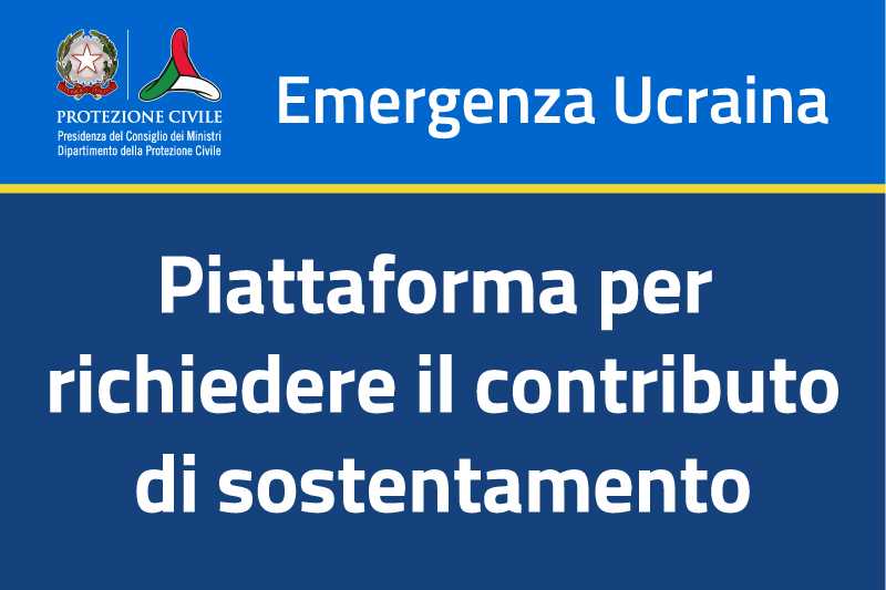 Emergenza Ucraina. Piattaforma per richiedere il contributo di sostentamento
