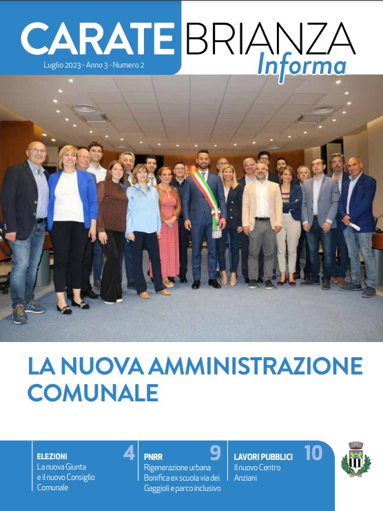 Carate Brianza Informa. Luglio 2023 - Anno 3 - Numero 2