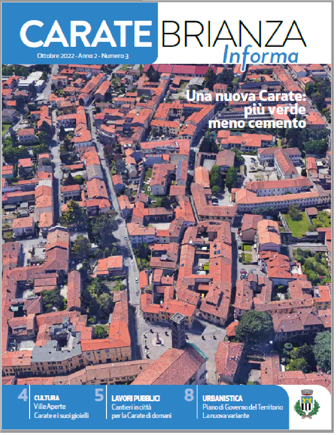 Carate Brianza Informa. Ottobre 2022. Anno 2 - Numero 3