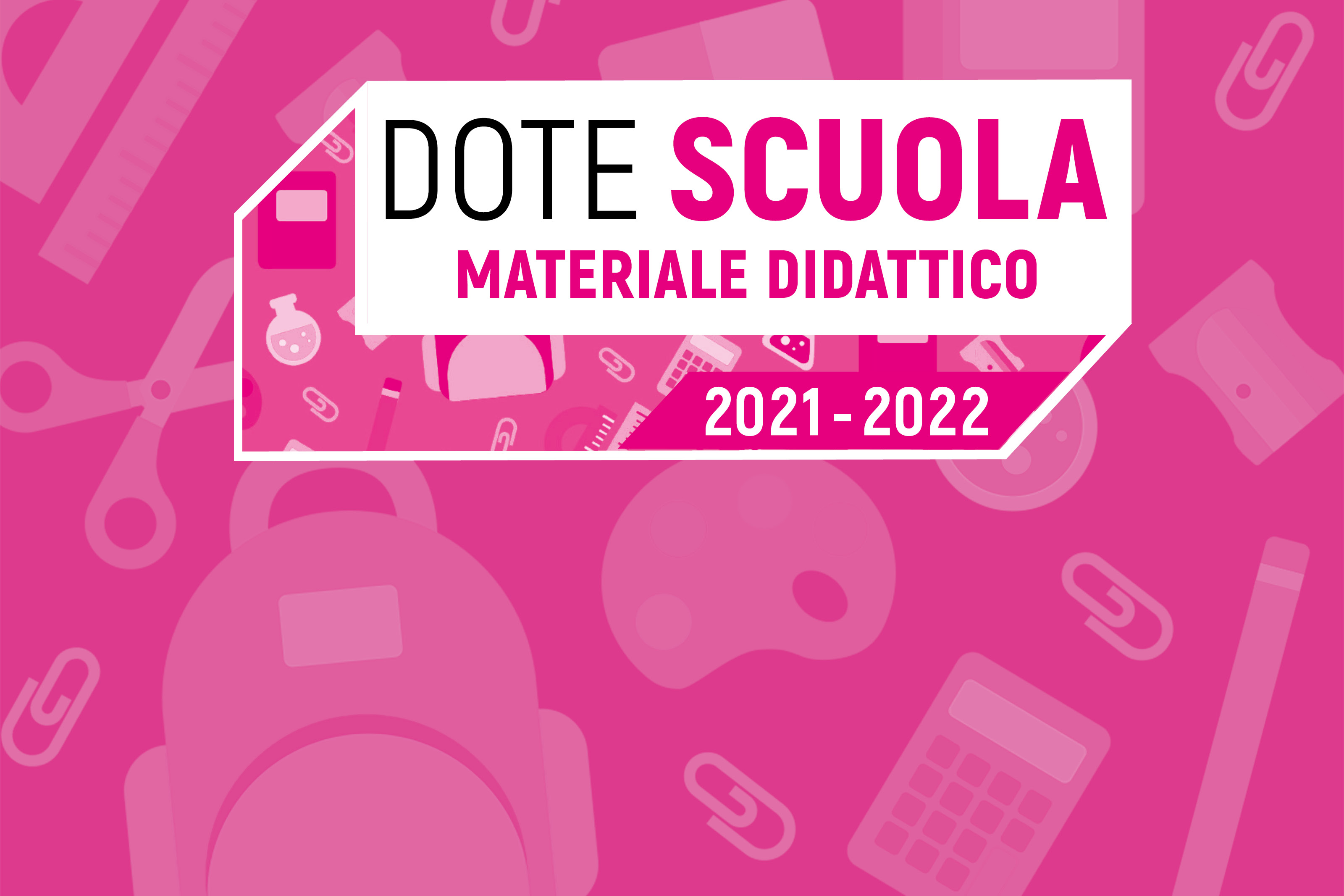Dote scuola regione lombardia 2021/2022  - materiale didattico